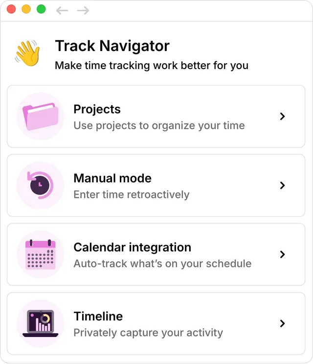 The Navigator a personal signup starts with: Projects, Manual mode, Calendar integration and Timeline