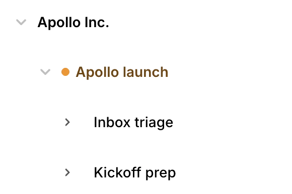 Apollo Inc., Apollo launch, Inbox triage and Kickoff prep — the shipped grouping on realistic data